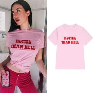 "HOTTER THAN HELL" Pink T Shirt Red Print Sm/Med